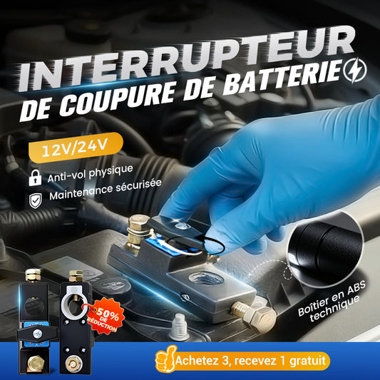 🏆⚒️⚒️ Coupe-batterie 12V/24V pour véhicules